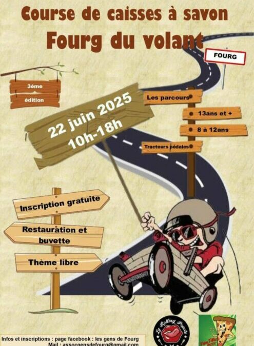 Course de caisses à savons FOURG DU VOLANT le dimanche 22 juin 2025 de 10 à 18h organisée par les Gens de Fourg
