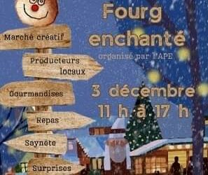 Marché de NOËL “FOURG ENCHANTE”